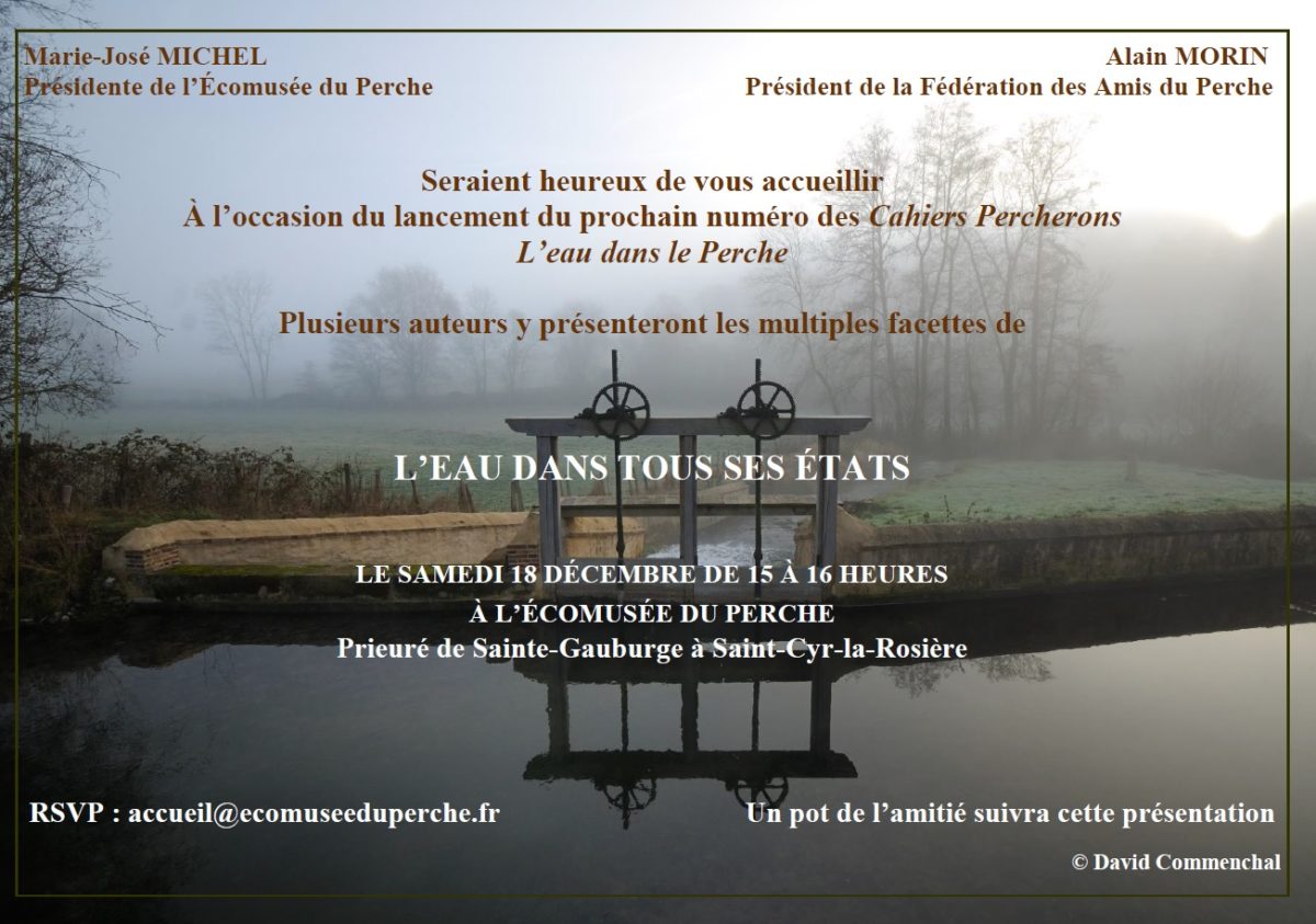 Lancement du numéro thématique des Cahiers Percherons sur l'eau (18 décembre 2021, Ecomusée du Perche)