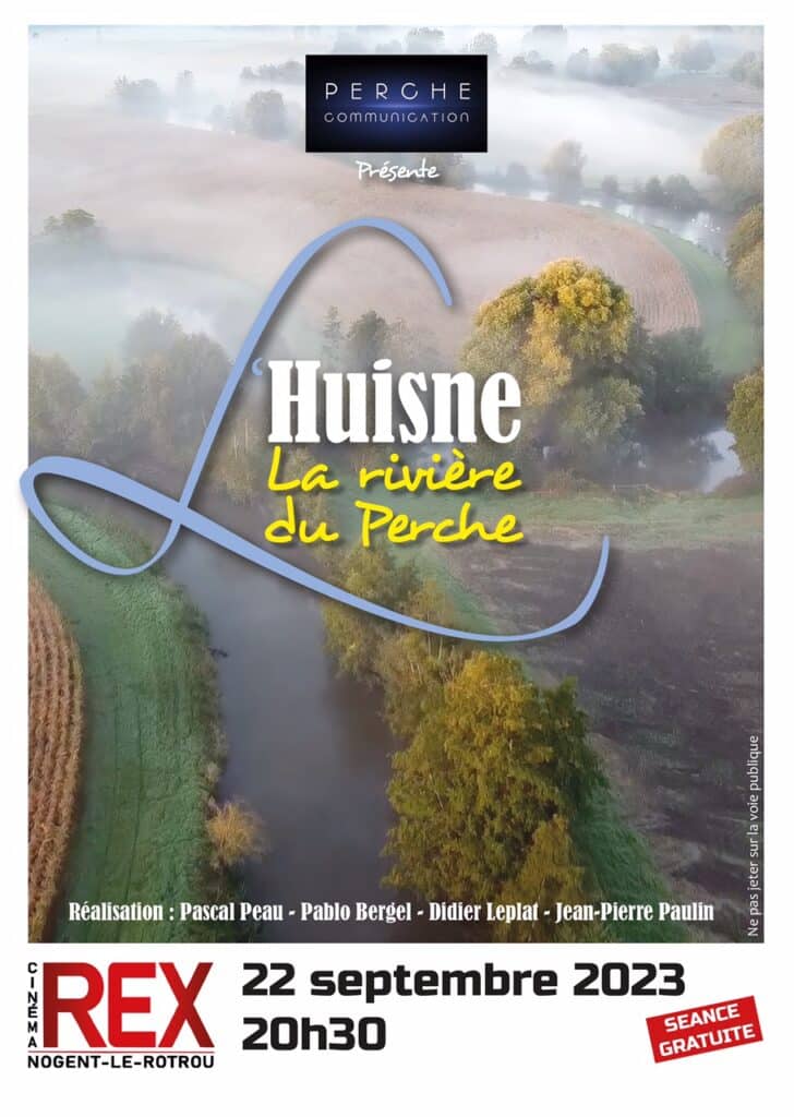 Projection de l'Huisne, la riviere du Perche, un documentaire de Perche-Communication (22 septembre 2023, Le Rex)