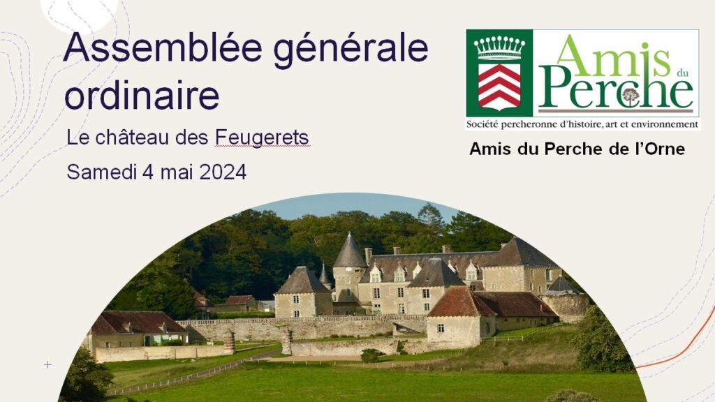 2024-05-04, AG des APO, château des Feugerets, diapo 1