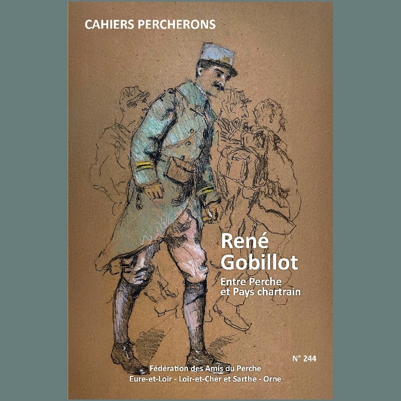 Cahiers Percherons 244 (2025-4) – René Gobillot (1882-1978) – La chapelle Sainte-Anne d'Origny-le-Butin